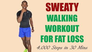 SWEATY Walking Workout for Fat Loss/ 4,000 Steps in 30 Minutes 🔥230 Calories🔥