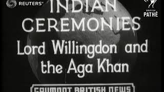 Lord Willingdon attends a ceremony in Nawanagar (1936)