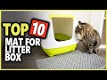 Best Mat for Litter Box | Top 10 Best Litter Mats For Cats