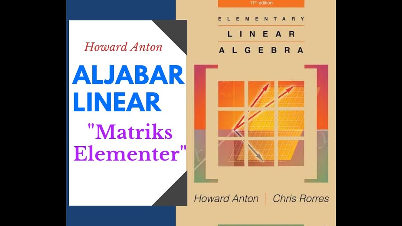 ALJABAR LINEAR : MATRIKS ELEMENTER - YouTube