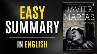 The Infatuations | Easy Summary In English
