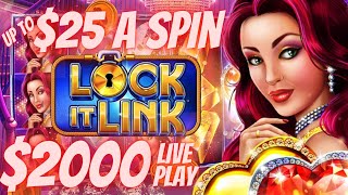 💵$2000 LIVE PLAY LOCK IT LINK DIAMONDS HIGH LIMIT SLOT MACHINE UP TO 25 DOLLAR BETS