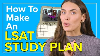How To Make An Lsat Study Schedule Tips For Reaching Your Target Score