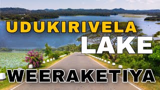 UDUKIRIVELA LAKE | WEERAKETIYA 🇱🇰 | WEERAKETIYA WEWA | M CUBE Dickwella