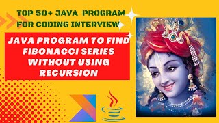 Java program to print Fibonacci Series || 50+ Java Programs For Coding Interview
