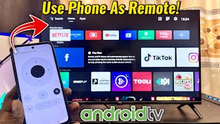 How to Use Your Phone As Remote for Android TV!