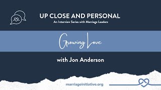 Growing Love with Jon Anderson