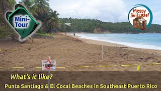 Mini-Tours: Southeastern Beaches - Punta Santiago and El Cocal