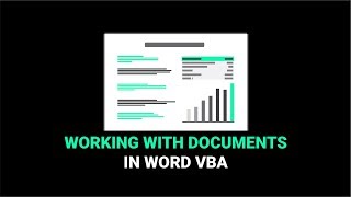 How to Work With Documents in Word VBA