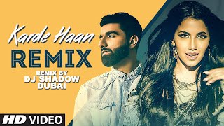 KARDE HAAN - Remix | Rameet Sandhu | DJ Shadow | MNV | New Punjabi Song 2019