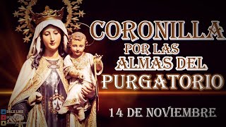 Coronilla por las Almas 14 de Noviembre