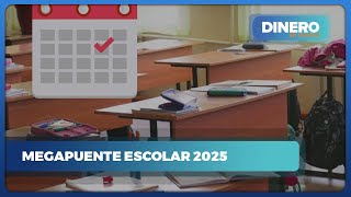 Megapuente escolar de 2025: cuatro días de descanso para estudiantes | Dinero en Imagen