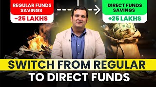 How to Switch from Regular to Direct Funds | Mutual Funds Investing | Sanjay Kathuria