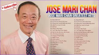 Jose Mari Chan NON STOP Songs 2021 -  Best Songs of Jose Mari Chan 2021