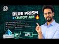 👉 Blue Prism ChatGPT API Integration | Call OpenAI API in RPA (Step-by-Step)