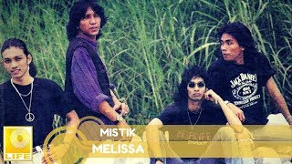 Melissa - Mistik (Official Audio)