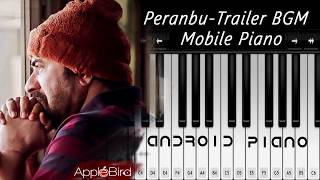 Peranbu Theme Music— Teaser Background Piano Score -- Notes Mobile Piano