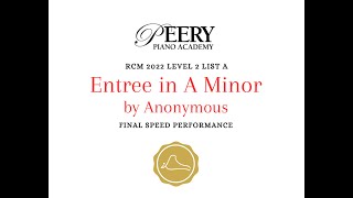 Entree in A minor by Anonymous (RCM Level 2 List A 2022 Celebration Series)