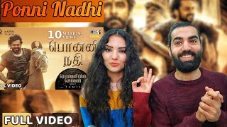 🇮🇳 REACTING TO PONNI NADHI!! 🔥 | Full Video | Ponniyin Selvan 1 | Tamil | AR Rahman | Mani Ratnam