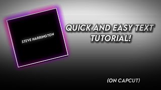 Quick and Easy Text Tutorial! | CapCut Edit Tutorial #shorts