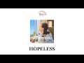 IRIS IDOL -  HOPELESS [ LYRIC VIDEO ]