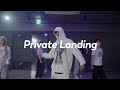 Don Toliver - Private Landing / Jinwoo Choreography