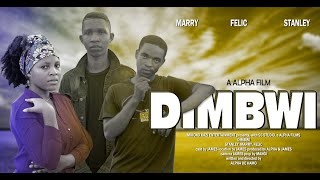 DIMBWI (Short Film) | Valentine Film