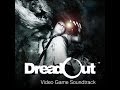 DreadOut Offical Soundtrack 「Full」