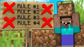 BREAKING EVERY RULE IN MINECRAFT!