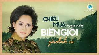 Chiều Mưa Biên Giới | Giao Linh  | Nhạc Vàng Bất Hủ
