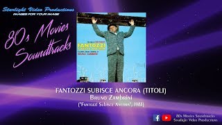 Fantozzi Subisce Ancora (Titoli) - Bruno Zambrini (\