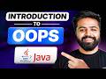 Object Oriented Programming in Java | Classes, Objects, new Keyword | Java Full Course #12