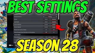 ALL THE BEST APEX SETTINGS FOR SEASON 28
