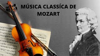 Musica clássica de Mozart-🎼🎻