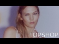 topshop s new campaign girl... karlie kloss