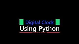 How to Create a Digital Clock using Python in 2 minutes | PyCharm | Python Projects