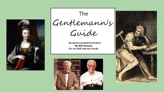 The Gentlemann's Guide: An Americanized Enchiridion -  Ancient Stoicism Explained by an Idiot