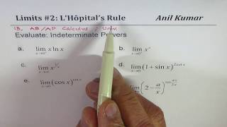 IMPORTANT Limits L'Hopital's Rule IIT JEE IB AB AP Calculus Indeterminate Powers