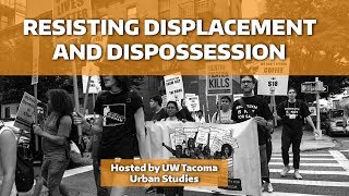 Urban Studies - Resist Displacement Panel 6/21/19