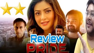 PRIDE REVIEW | PRIDE MOVIE REVIEW | PRIDE PUBLIC REACTION | MIMOH CHAKRABORTY | PRIDE HIT OR FLOP