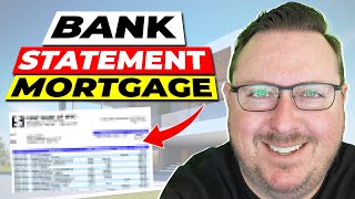 Bank Statement Mortgage | Take a Loan Only with A Bank Statement