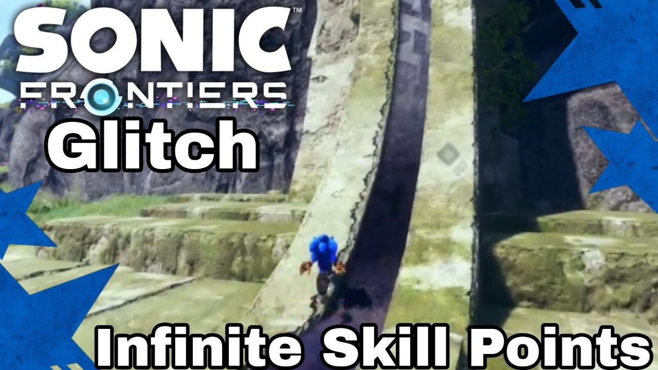 Infinite Skill Points Glitch Sonic Frontiers Youtube