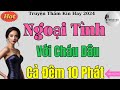 Truyện Ngắn Thầm Kín Đêm Khuya Hay Nhất : - Kể Chuyện Thầm Kín Hay