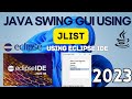 JList in Java Swing |Java Swing GUI Tutorial |Java GUI using Eclipse IDE [2023] | Java GUI Programs