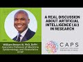 A Real Discussion about Artificial Intelligence (AI) in Research