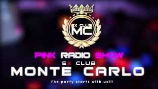 Monte Carlo, Derventa -  PINK RADIO SHOW 27.06.2015.