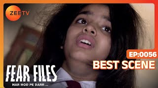 Fear Files Har Mod Pe Darr | Hindi Serial | Episode 56 | Best Scene | Zee TV