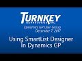 How to use SmartList Designer in Dynamics GP