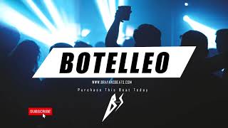 Reggaeton Perreo Instrumental Type Beat Kevvo / Yandel / Ozuna "BOTELLEO" [Prod Brayan S]