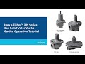 How a Fisher 289 Gas Relief Valve Works - Guided Operation Tutorial